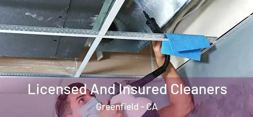 Licensed And Insured Cleaners Greenfield - CA